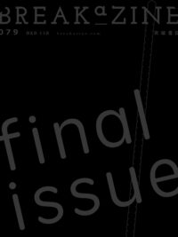 Breakazine 079 《Asking in Truth》